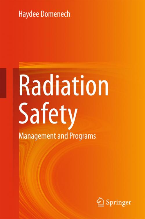 Cover of the book Radiation Safety by Haydee Domenech, Springer International Publishing