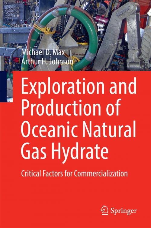 Cover of the book Exploration and Production of Oceanic Natural Gas Hydrate by Michael D. Max, Arthur H. Johnson, Springer International Publishing