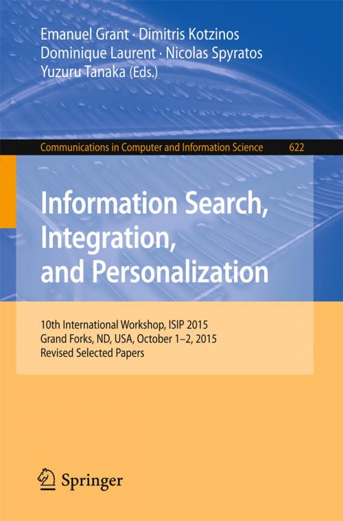 Cover of the book Information Search, Integration, and Personalization by , Springer International Publishing