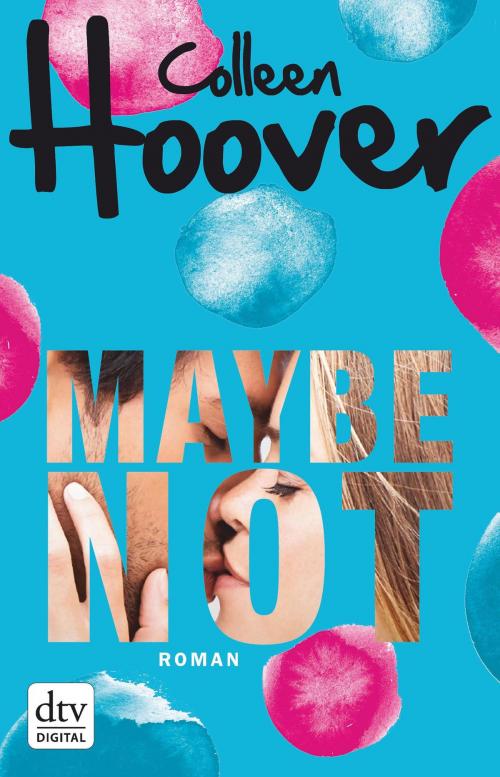 Cover of the book Maybe not by Colleen Hoover, dtv
