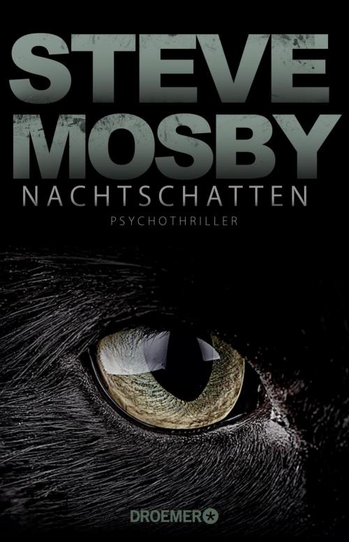 Cover of the book Nachtschatten by Steve Mosby, Droemer eBook