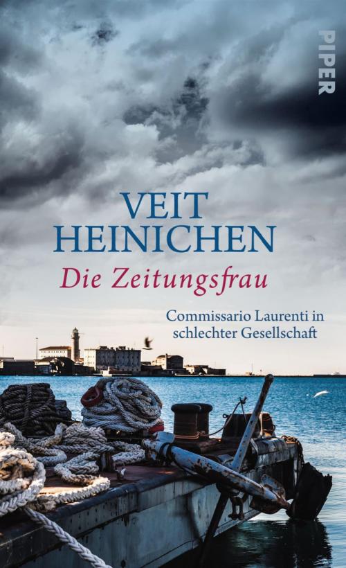 Cover of the book Die Zeitungsfrau by Veit Heinichen, Piper ebooks