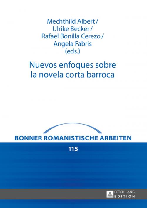 Cover of the book Nuevos enfoques sobre la novela corta barroca by , Peter Lang