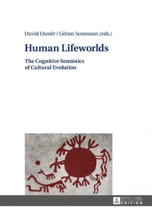 Cover of the book Human Lifeworlds by , Peter Lang