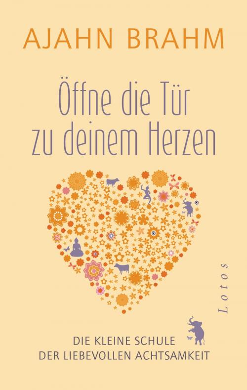 Cover of the book Öffne die Tür zu deinem Herzen by Ajahn Brahm, Lotos