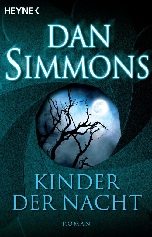 Cover of the book Kinder der Nacht by Dan Simmons, Heyne Verlag