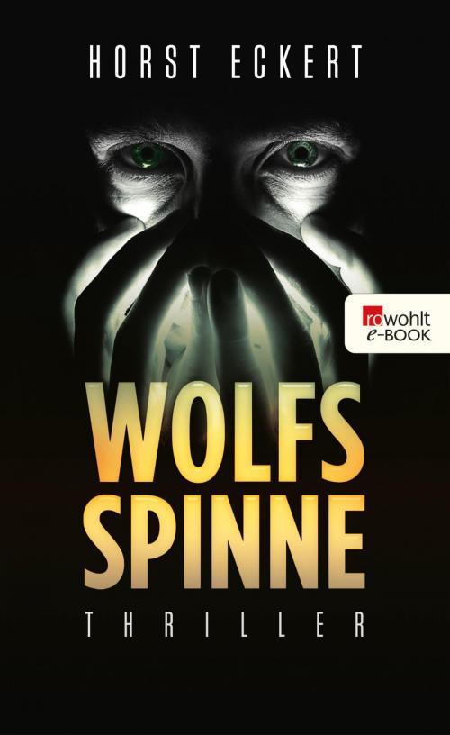 Cover of the book Wolfsspinne by Horst Eckert, Rowohlt E-Book