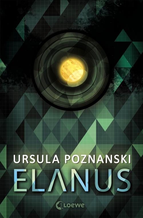 Cover of the book Elanus by Ursula Poznanski, Loewe Verlag