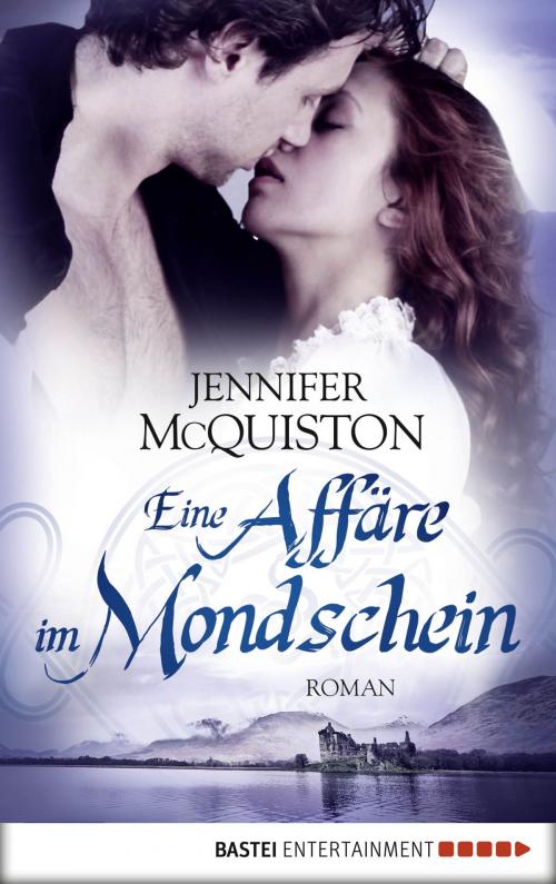 Cover of the book Eine Affäre im Mondschein by Jennifer McQuiston, Bastei Entertainment