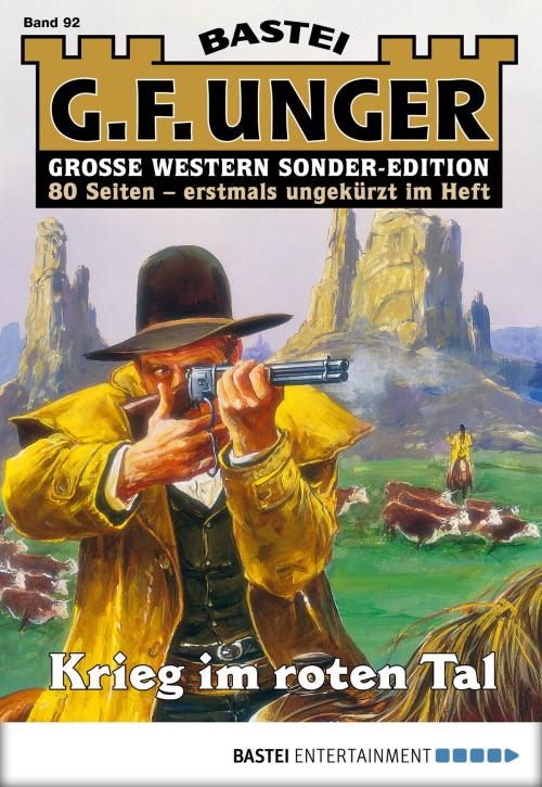 Cover of the book G. F. Unger Sonder-Edition 92 - Western by G. F. Unger, Bastei Entertainment