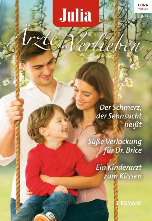 Cover of the book Julia Ärzte zum Verlieben Band 90 by Meredith Webber, Dianne Drake, Amy Ruttan, CORA Verlag