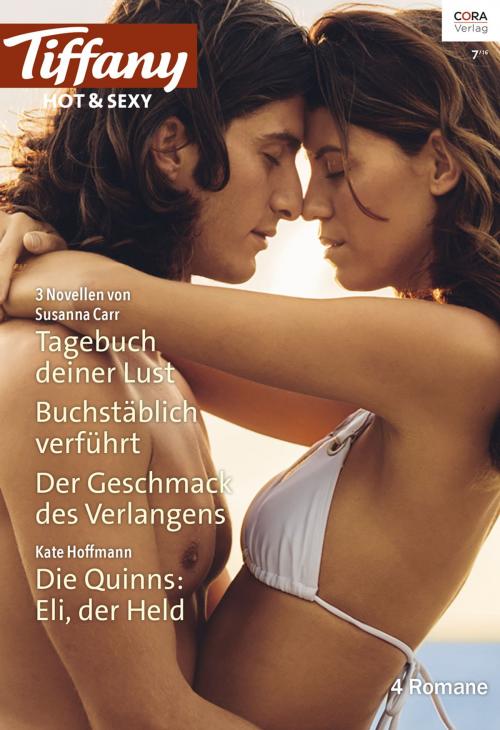 Cover of the book Tiffany Hot & Sexy Band 57 by Kate Hoffmann, Susanna Carr, CORA Verlag