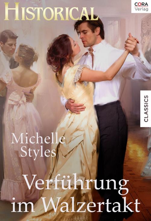 Cover of the book Verführung im Walzertakt by Michelle Styles, CORA Verlag