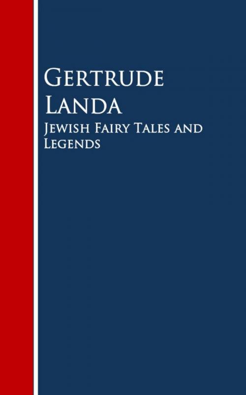 Cover of the book Jewish Fairy Tales and Legends by Gertrude Landa, anboco