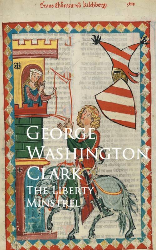 Cover of the book The Liberty Minstrel by George Washington Clark, anboco