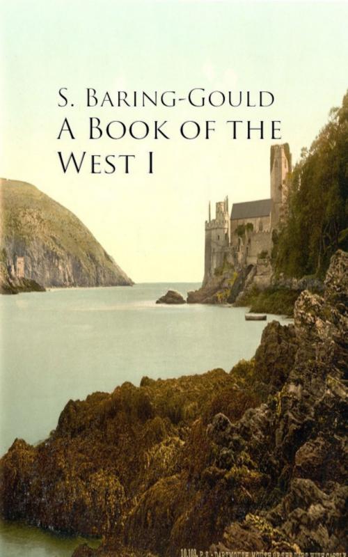 Cover of the book A Book of the West I by S. Baring-Gould, anboco
