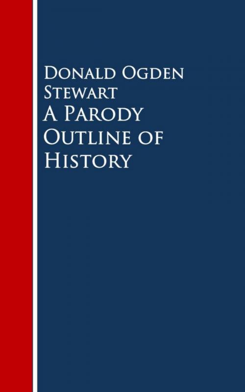 Cover of the book A Parody Outline of History by Donald Ogden Stewart, anboco