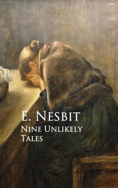 Cover of the book Nine Unlikely Tales by E. Nesbit, anboco