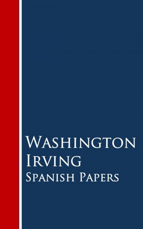 Cover of the book Spanish Papers by Washington Irving, anboco