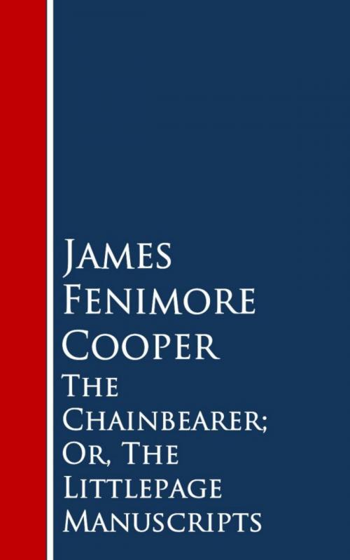 Cover of the book The Chainbearer; Or, The Littlepage Manuscripts by James Fenimore Cooper, anboco