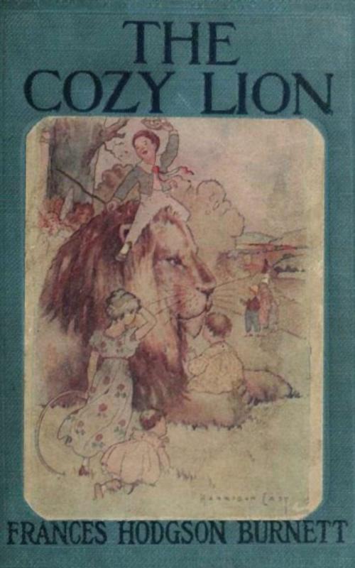 Cover of the book The Cozy Lion by Frances Hodgson Burnett, anboco
