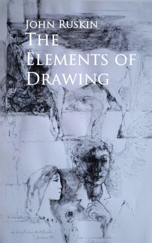 Cover of the book The Elements of Drawing by John Ruskin, anboco