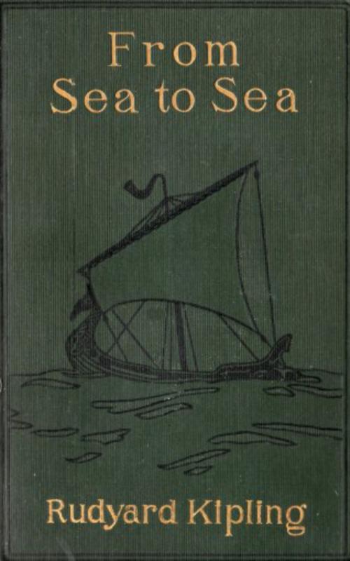Cover of the book From Sea to Sea; Letters of Travel by Rudyard Kipling, anboco