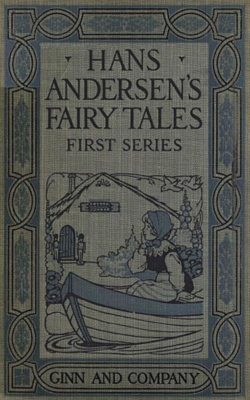 Cover of the book Hans Andersen's Fairy Tales. First Series by H. C. Andersen, anboco