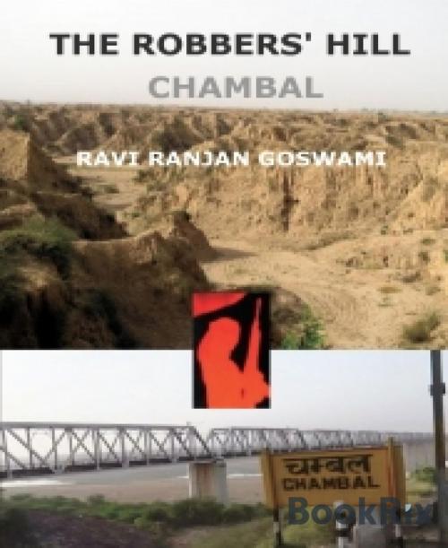 Cover of the book THE ROBBERS' HILL by Ravi Ranjan goswami, BookRix