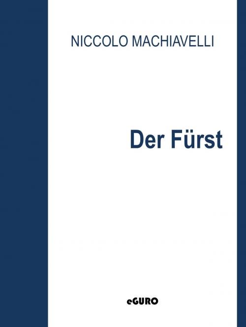 Cover of the book Der Fürst by Niccolo Machiavelli, Books on Demand