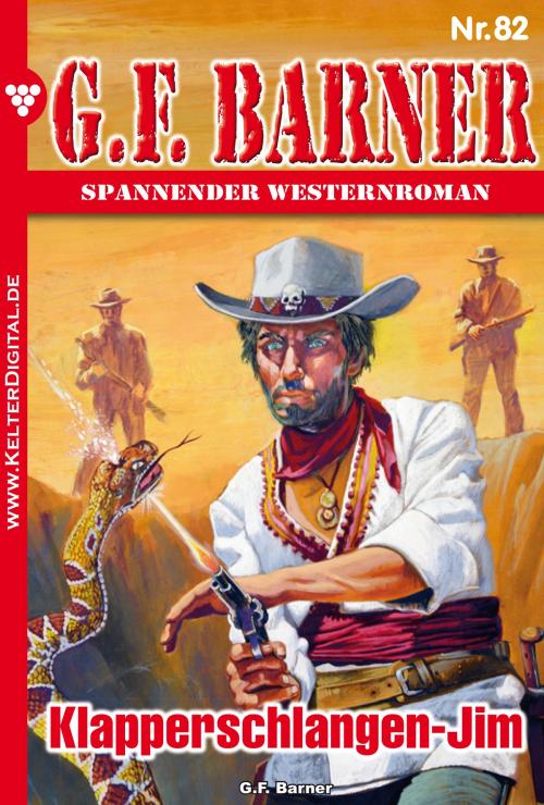Cover of the book G.F. Barner 82 – Western by G.F. Barner, Kelter Media