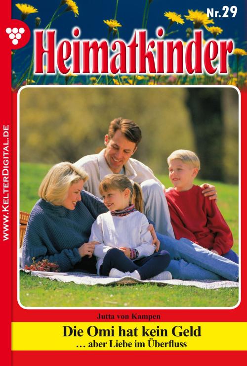 Cover of the book Heimatkinder 29 – Heimatroman by Jutta von Kampen, Kelter Media