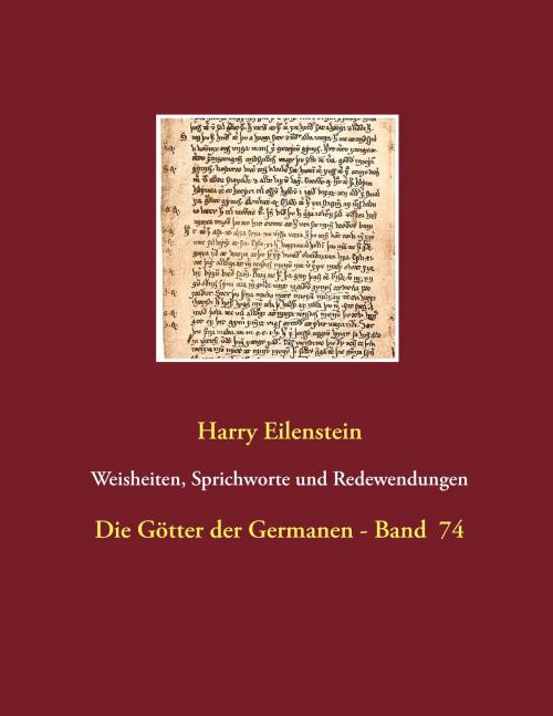 Cover of the book Weisheiten, Sprichworte und Redewendungen by Harry Eilenstein, Books on Demand