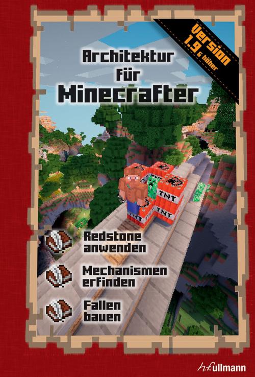 Cover of the book Architektur für Minecrafter by Stéphane Pilet, Ullmann Medien