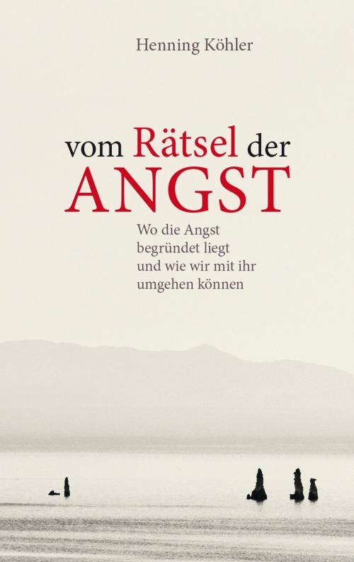 Cover of the book Vom Rätsel der Angst by Henning Köhler, Verlag Freies Geistesleben