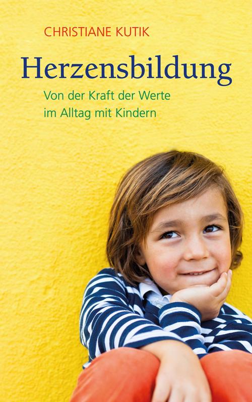 Cover of the book Herzensbildung by Christiane Kutik, Verlag Freies Geistesleben