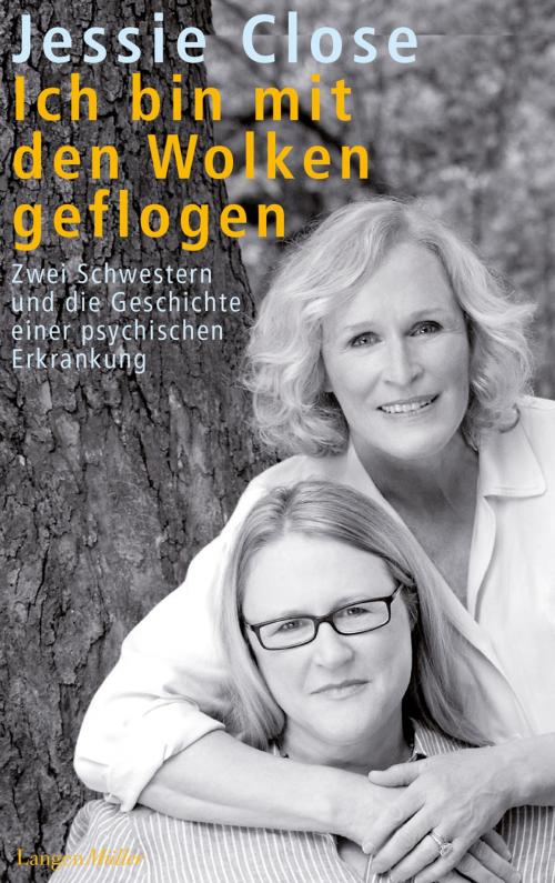 Cover of the book Ich bin mit den Wolken geflogen by Jessie Close, Pete Earley, Langen-Müller