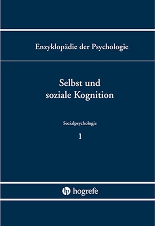 Cover of the book Selbst und soziale Kognition by , Hogrefe Verlag Göttingen