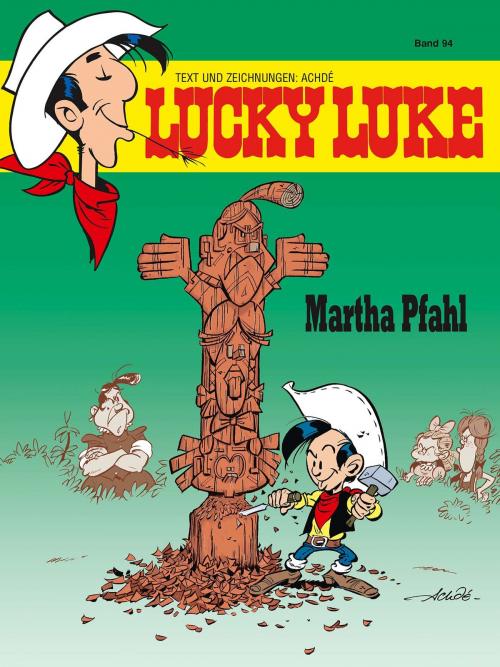 Cover of the book Lucky Luke 94 by Achdé, Egmont Ehapa Media.digital