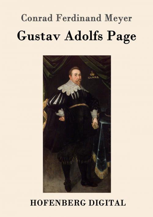 Cover of the book Gustav Adolfs Page by Conrad Ferdinand Meyer, Hofenberg