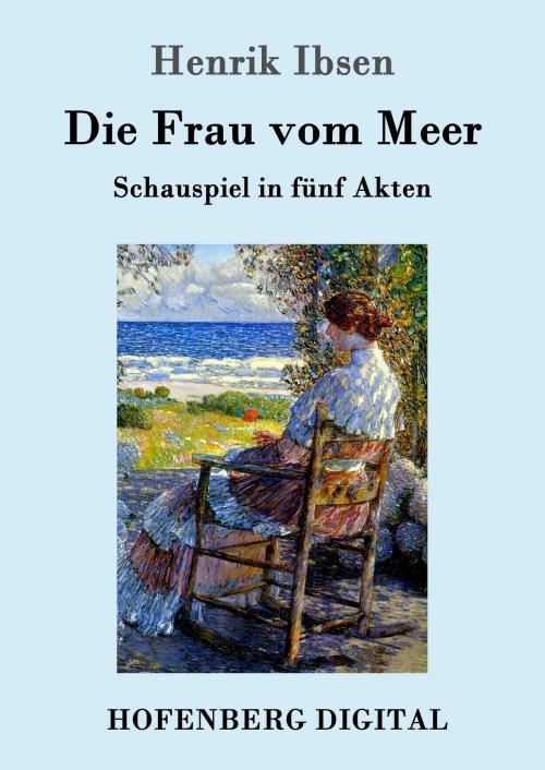 Cover of the book Die Frau vom Meer by Henrik Ibsen, Hofenberg