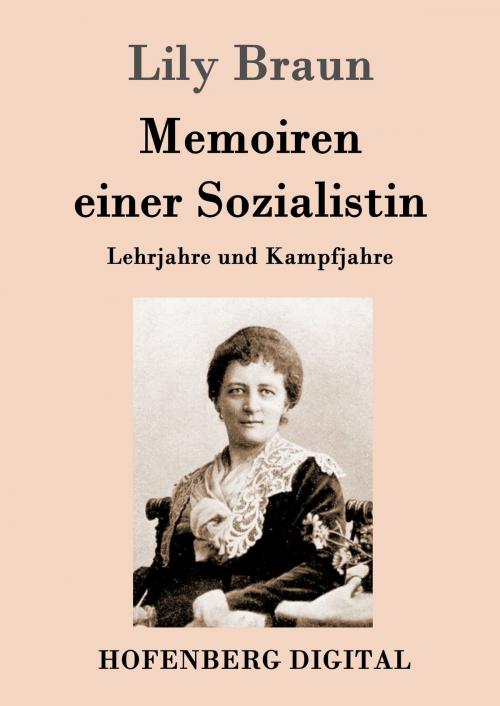 Cover of the book Memoiren einer Sozialistin by Lily Braun, Hofenberg