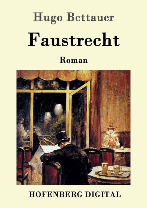 Cover of the book Faustrecht by Hugo Bettauer, Hofenberg
