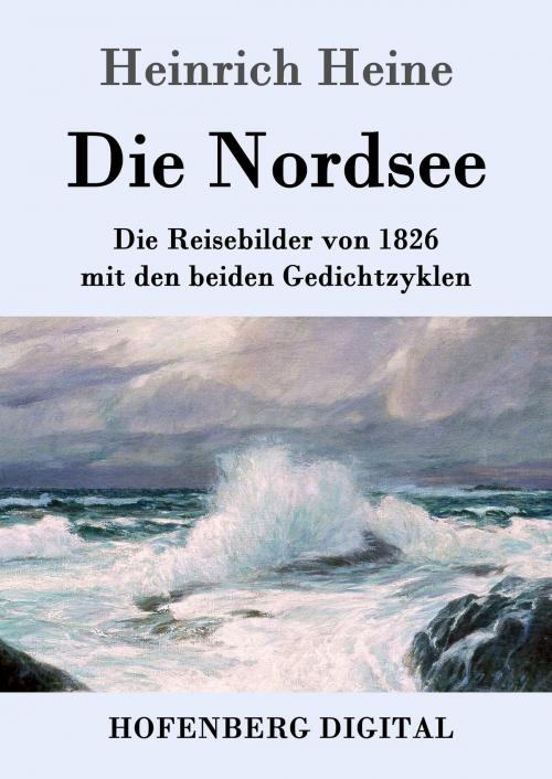 Cover of the book Die Nordsee by Heinrich Heine, Hofenberg