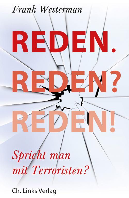 Cover of the book Reden. Reden? Reden! by Frank Westerman, Ch. Links Verlag