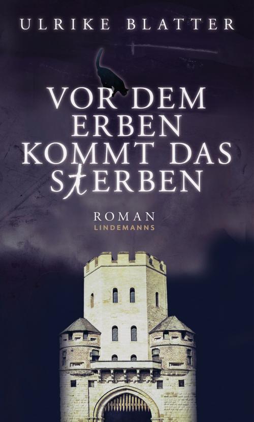 Cover of the book Vor dem Erben kommt das Sterben by Ulrike Blatter, INFO Verlag