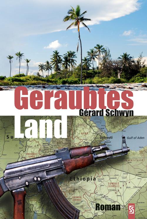 Cover of the book Geraubtes Land: Roman by Gérard Schwyn, Schardt Verlag