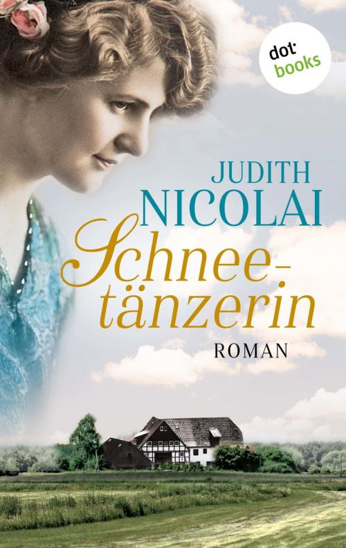 Cover of the book Schneetänzerin by Judith Nicolai, dotbooks GmbH