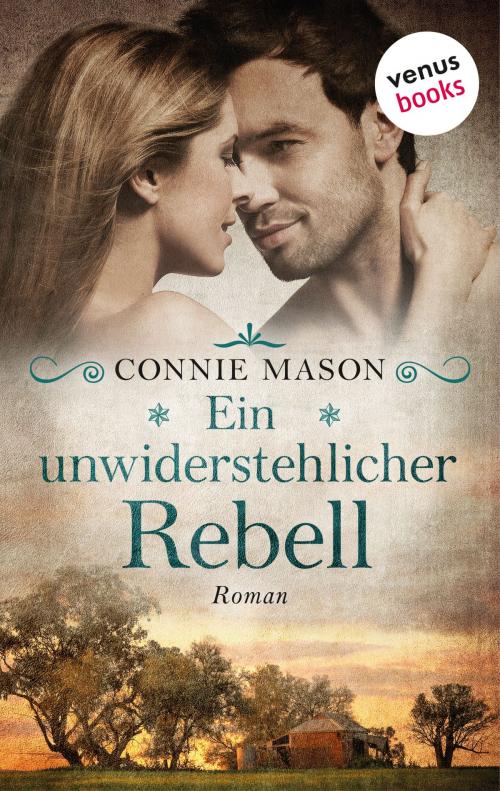 Cover of the book Ein unwiderstehlicher Rebell by Connie Mason, venusbooks