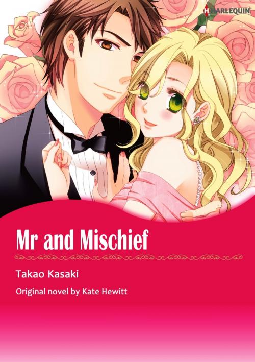 Cover of the book MR AND MISCHIEF by Kate Hewitt, Harlequin / SB Creative Corp.